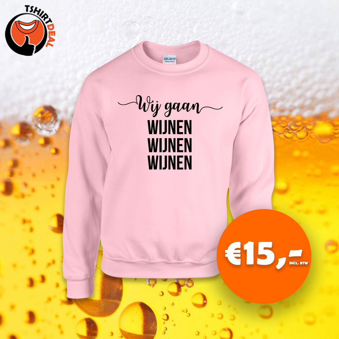 Licht roze sweater met opdruk 'wij gaan wijnen wijnen wijnen'