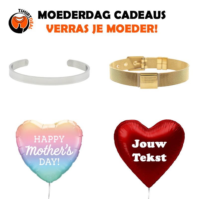 Moederdag cadeaus