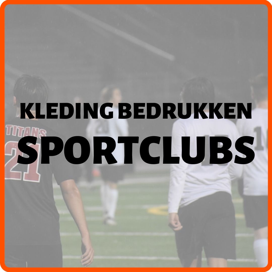 Kleding bedrukken sportclubs