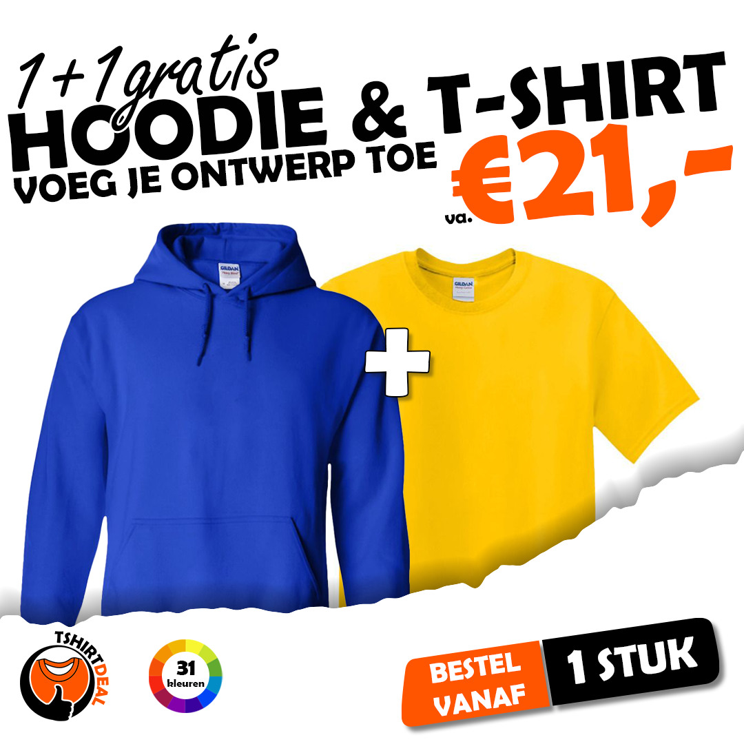 Hoodie bedrukken + gratis tshirt