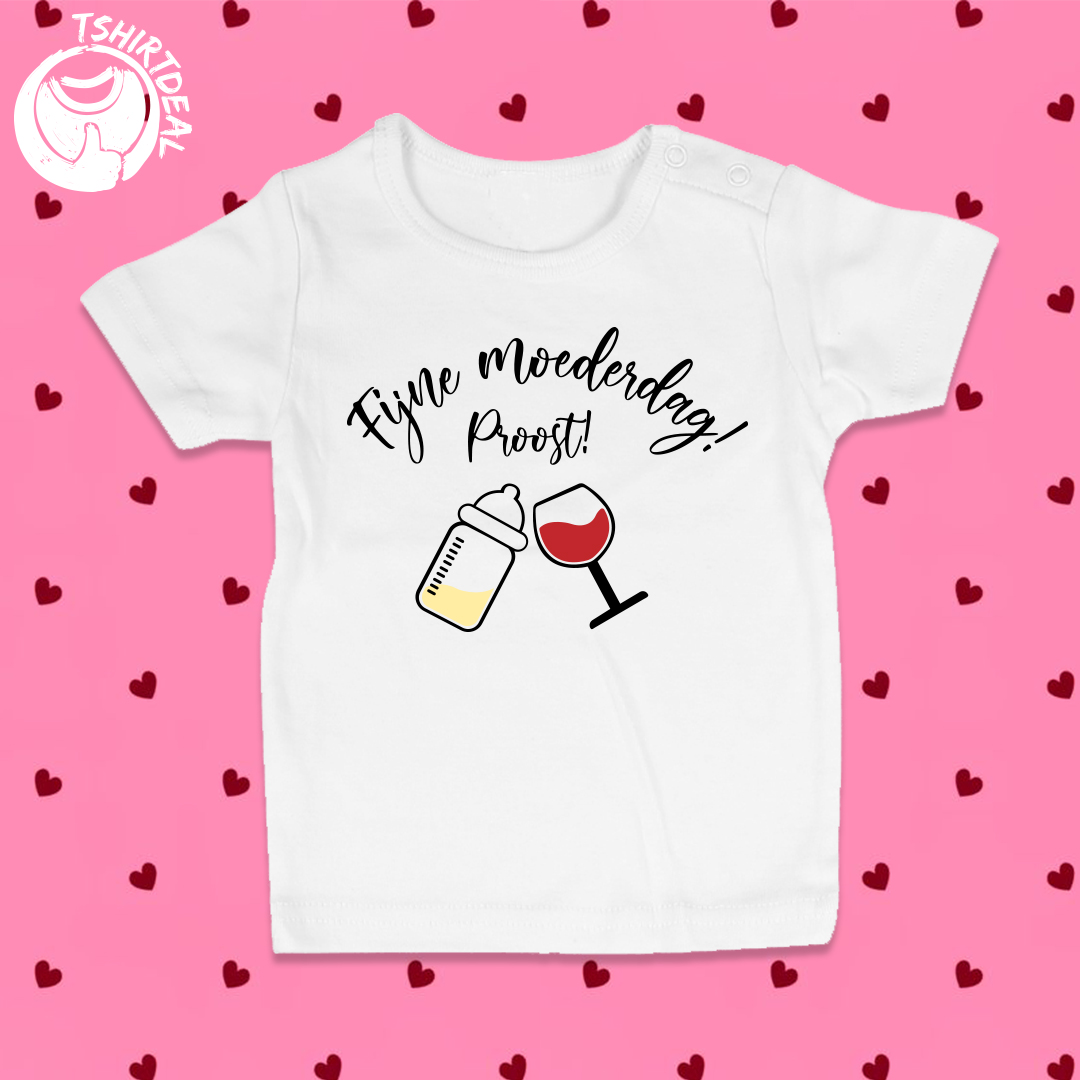 Baby T-shirt 'Fijne Moederdag, Proost!'