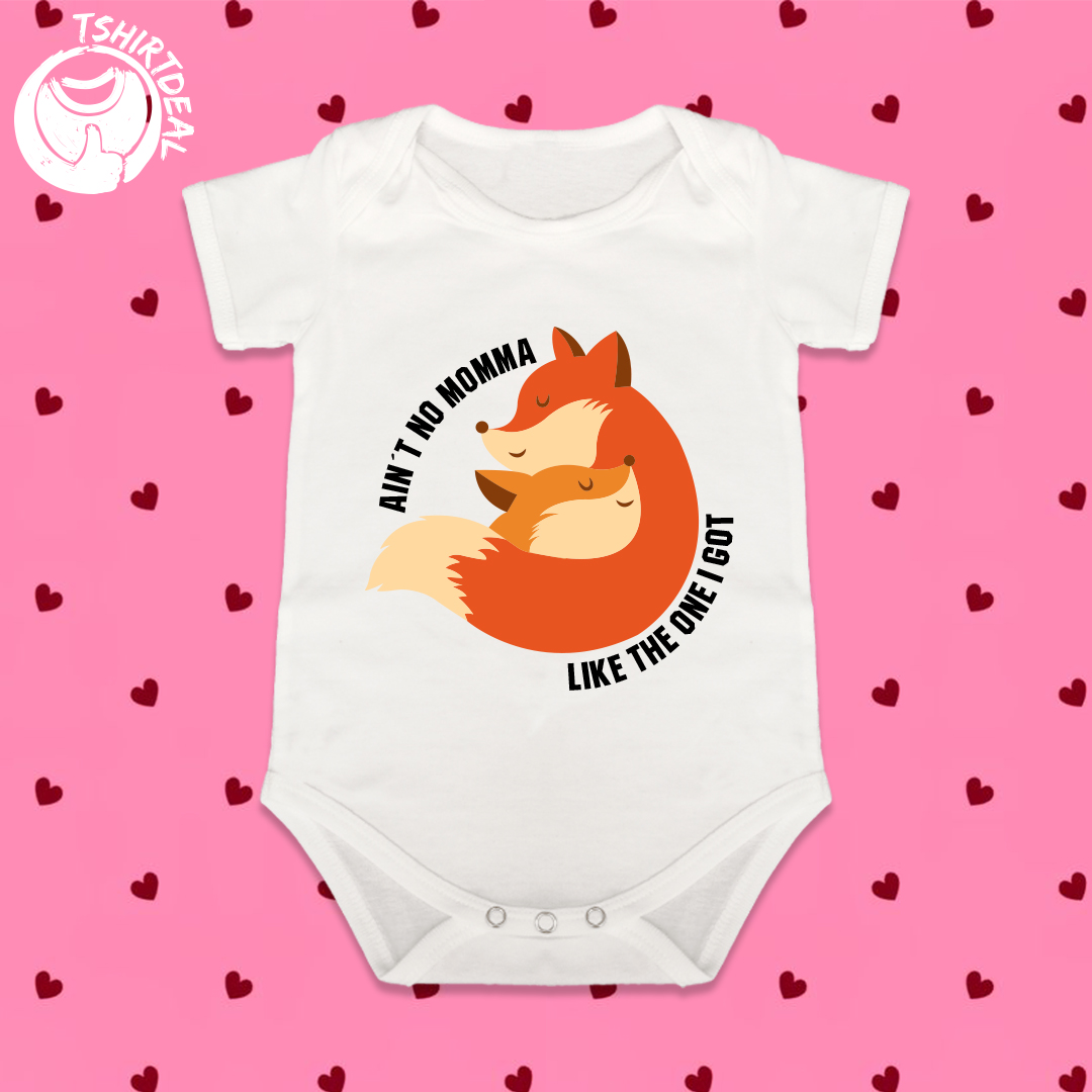 'Ain't no momma like the one I got' Baby Romper